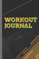 Workout Journal: 100 Pages for Track Exercise, Reps, Weight, Sets, Measurements and Notes 3755102560 Book Cover