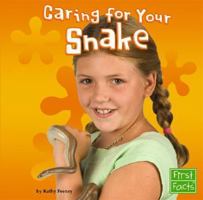 Caring for Your Snake 1429612576 Book Cover