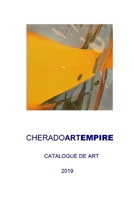 BEST OF MODERN ART 2019: CHERADO ART EMPIRE B08BWGWHWH Book Cover