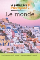 La guilde des pourquoi: Le monde B096TRVSL4 Book Cover