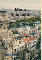 Marie Antoinette 1470933586 Book Cover