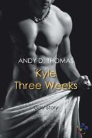 Kyle - Three Weeks 1500442909 Book Cover