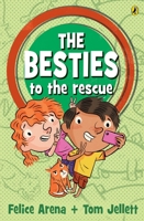 The Besties to the Rescue 1760890979 Book Cover