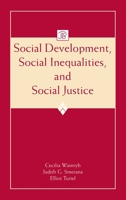 Social Development, Social Inequalities, and Social Justice 041565176X Book Cover
