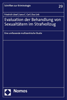 Evaluation Der Behandlung Von Sexualtatern Im Strafvollzug: Eine Umfassende Multizentrische Studie 3756011526 Book Cover