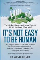 It's Not Easy to Be Human B0GKCHDZRN Book Cover