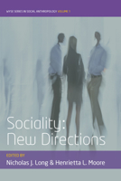Sociality: New Directions 1782386661 Book Cover