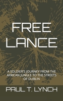 JUST ONE SMALL KILLING: A SOLDIER'S JOURNEY FROM THE AFRICAN JUNGLE TO THE STREETS OF DUBLIN (GARY DUNNE) B0882LQZ9F Book Cover
