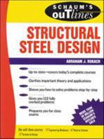 Schaum's Outline of Structural Steel Design 0070535639 Book Cover