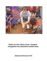 Pros and Cons Effects of Non - European Immigration Into Selected Eu Member States 1499552262 Book Cover