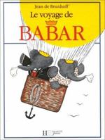 Voyage de Babar 2010025180 Book Cover