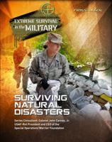 Surviving Natural Disasters (Elite Forces Survival Guides) 1422230910 Book Cover