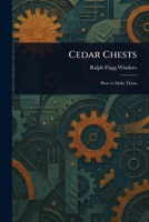 Cedar Chests 102523961X Book Cover