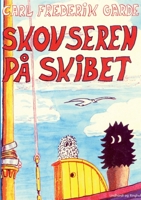 Skovseren på skibet 8726164329 Book Cover
