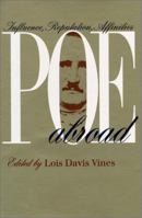 Poe Abroad: Influence, Reputation, Affinities 0877456976 Book Cover