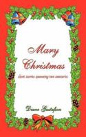 Mary Christmas: Short Stories Spanning Two Centuries 1403314675 Book Cover