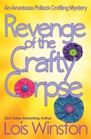 Revenge of the Crafty Corpse 0738725862 Book Cover