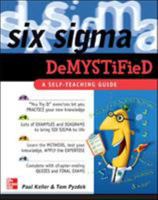 Six Sigma Demystified: A Self-Teaching Guide (Demystified)