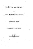 Se�ora Villena and Gray, An Oldhaven Romance 1533602689 Book Cover