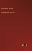 Beads without a String 3368648209 Book Cover