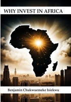 Why Invest in Africa B0CFCLSHT2 Book Cover