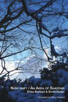 Nightshift / An Area of Shadows 0923389067 Book Cover