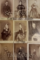 Scorn Not His 'Carte-de-Visite': A Play B0C7T5N3DV Book Cover