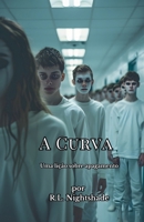 A Curva (Portuguese Edition) B0GNWSS5P6 Book Cover