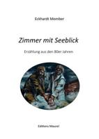 Zimmer Mit Seeblick 295530851X Book Cover