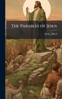 The Parables of Jesus 1024151298 Book Cover