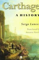 Carthage: A History 1557864683 Book Cover