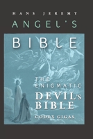 ANGEL’S BIBLE: THE ENIGMATIC DEVIL’S BIBLE B0C6FN2QKG Book Cover