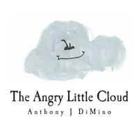 The Angry Little Cloud 1495935876 Book Cover