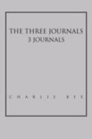 The Three Journals 1465365648 Book Cover
