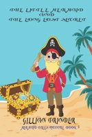 The Little Mermaid and the Long Lost Secret B08K4NVBV6 Book Cover