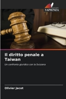 Il diritto penale a Taiwan (Italian Edition) 6209769640 Book Cover
