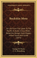 Buckskin Mose 1514228971 Book Cover