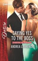 Saying Yes to the Boss 0373734719 Book Cover