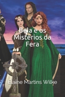 Bela e os Mistérios da Fera (Portuguese Edition) B0874L1XF3 Book Cover