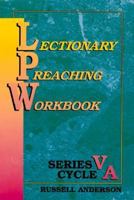Lectionary Preaching Workbook 0788005200 Book Cover