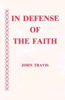 In Defense of the Faith: The Theology of Patriarch Nikephoros of Constantinople 0916586979 Book Cover