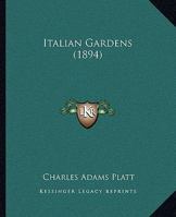 Italian Gardens 1015696341 Book Cover