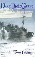 Deep Their Grave 0953173712 Book Cover