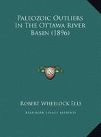 Paleozoic Outliers In The Ottawa River Basin 1120669901 Book Cover