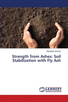 Strength from Ashes: Soil Stabilization with Fly Ash 6207472128 Book Cover