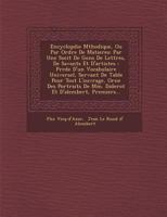 Encyclop℗edie M℗ethodique, Ou Par Ordre De Matieres: Par Une Soci℗et℗e De Gens De Lettres, De Savants Et D'artistes: Pr℗ec℗ed℗ee D'un Vocabulaire Universel, Servant De Table Pour Tout L'ouvrage, Orn℗e 1288130546 Book Cover