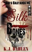 Silk And Bones 1530938813 Book Cover