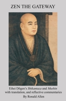 ZEN THE GATEWAY B0FNX5RLYL Book Cover