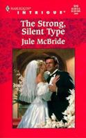Strong, Silent Type (Harlequin Intrigue, No. 519) 0373225199 Book Cover