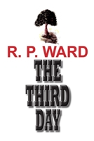 The Third Day 1706482108 Book Cover